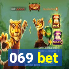 069 bet